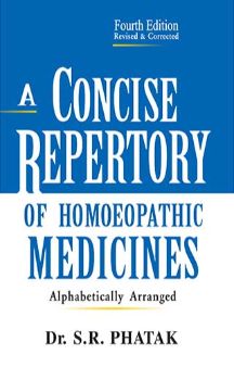 A Concise Repertory of Homoeopathic Medicines by S.R. Phatak