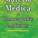 Materia Medica of Homoeopathic Medicines: Revised Edition: 1 Paperback – by S.R. Phatak