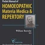 Pocket Manual of Homoeopathic Materia Medica & Repertory: 1 Hardcover by Garth W. Boericke
