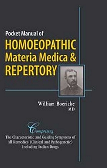 Pocket Manual of Homoeopathic Materia Medica & Repertory: 1 Hardcover by Garth W. Boericke