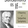 Sensations as If: A Repertory of Subjective Symptoms: by Herbert A. Roberts