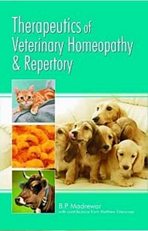 Therapeutics of Veterinary Homeopathy by B.P. Madrewar