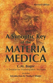A Synoptic Key of Materia Medica By C M BOGER