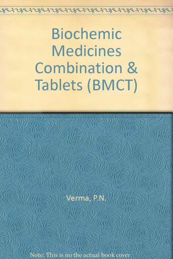 Biochemic-Medicines-Combination&Tablets-(BMCT)-By-P-N-VERMA
