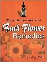 Home-Study-Course-on-Bach-Flower-Remedies-By-D-S-VOHRA