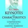 Keynotes and Characteristics with Comparison of Some of the Leading Remedies of the Materia Medica with Bowel Nosodes By H C ALLEN