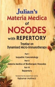 Materia Medica of Nosodes with Repertory By O A JULIAN