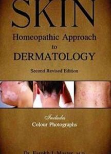 Skin Homeopathic Approach To Dermatology By FAROKH J MASTER