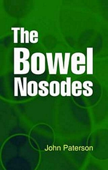 The Bowel Nosodes By JOHN PATERSON