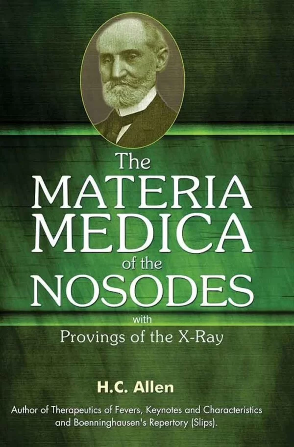 The Materia Medica of Nosodes By H C ALLEN