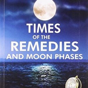 Times-of-Remedies & Moon-Phases-By-C-M-BOGER