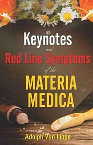 Keynotes & Redline Symptoms Of Materia Medica Keynotes & Redline Symptoms Of Materia Medica
