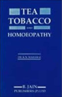 Tea Tobacco And Homoeopathy-new